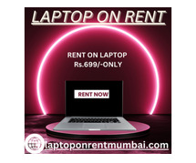 Laptop for Rent In Mumbai @ 699 /- Only