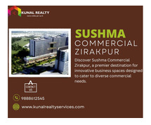 Explore Sushma Commercial Zirakpur: The Future of Business Spaces
