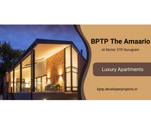 BPTP The Amaario Sector 37D Gurgaon - The Luxury That Everyone Deserves