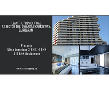 Elan The Presidential Sector 106 Gurgaon | Carve Out A Great Life