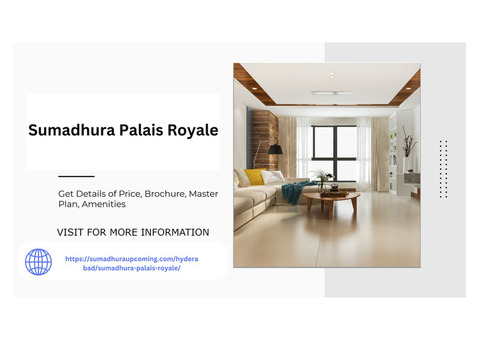 Discover Luxurious Living at Sumadhura Palais Royale in Hyderabad