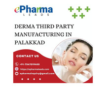 Derma Third Party Manufacturing in Palakkad, Kerala