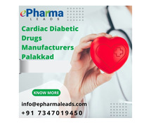 Cardiac Diabetic Drugs Manufacturers Palakkad, Kerala