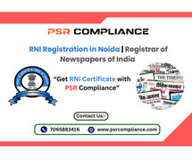 RNI Registration in Noida | Registrar of Newspapers of India