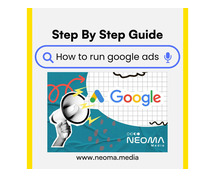 How to Run Google Ads to Boost Your Online Business - Neoma Media