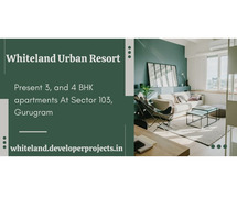 Whiteland Urban Resort In Sector 103 Gurugram - A Place To Call Your Own