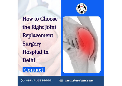 Joint Replacement Surgeon in Delhi | DITO