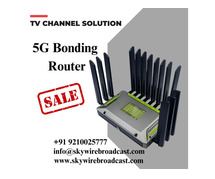 5G Bonding Router for Internet Connectivity