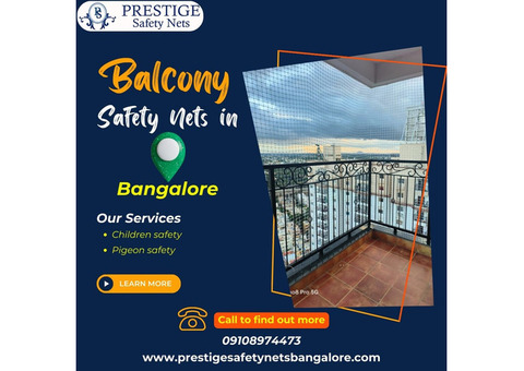 Balcony Safety Nets in Bangalore - Prestige Safety Nets