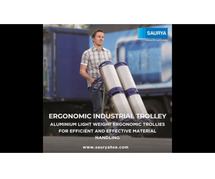 Ergonomic Industrial Trolley - Saurya Safety