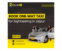 One-Way Taxi for Sightseeing in Jaipur