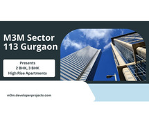 M3M Sector 113 Gurgaon | Get What You Desired