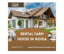 Rental Farm House in Noida | Vivaan Farms