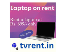 Laptop on rent at Rs. 699/- only