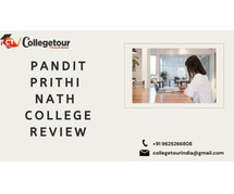 Pandit Prithi Nath College Review