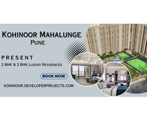 Kohinoor Mahalunge Pune | Witness The Best Of Nature
