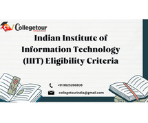 Indian Institute of Information Technology (IIIT) Eligibility Criteria