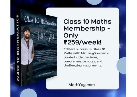 Achieve Class 10 Maths Excellence for ₹259/Week with Ashish Sir