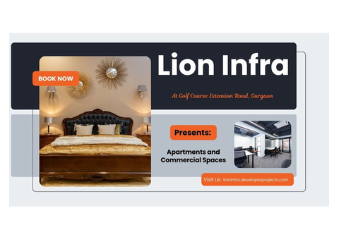 Lion Infra - Golf Course Extension Road, Gurgaon