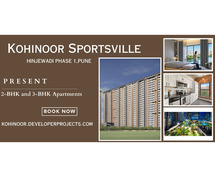 Kohinoor Sportsville Hinjewadi | A Location That Will Refresh You