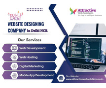 Get in Touch with the Premier Website Designing Company in Delhi NCR - Attractive Web Solutions