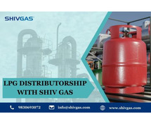 LPG Distributorship With Shiv Gas