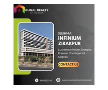 Sushma Infinium Zirakpur: Premier Commercial Spaces