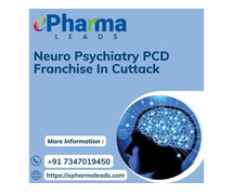 Neuro Psychiatry PCD Franchise In Cuttack, Odissa