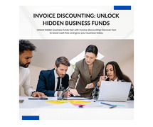 Invoice Discounting: Unlock Hidden Business Funds