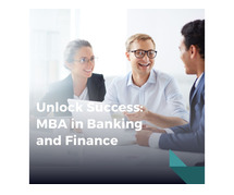 Unlock Success: MBA in Banking and Finance