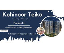 Kohinoor Hinjewadi Pune | Experience Uncompromised Luxury