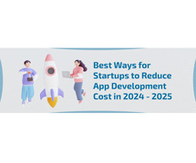 Building Your Dream App Without Breaking the Bank: A Guide to Startup App Development Costs