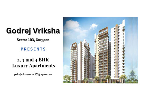 Godrej Vriksha Gurgaon - Embrace the Best of City and Countryside Living