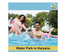 Have a Remarkable Experience at a Water Park in Haryana