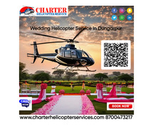 Wedding Helicopter Service In Dungarpur
