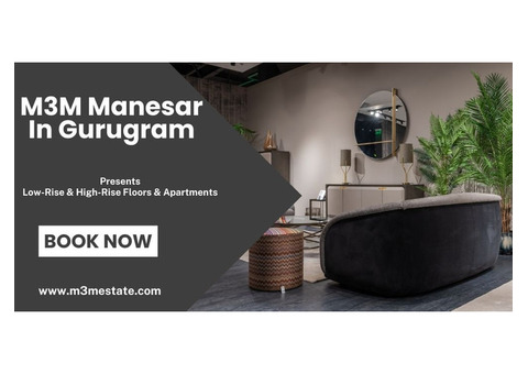 M3M Project In Manesar | Elevate Your Living Experience