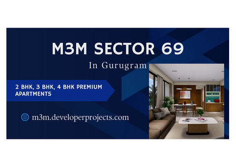 M3M Sector 69 - Project In Gurgaon