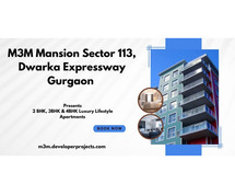 M3M Mansion Sector 113 Project In Dwarka Expressway