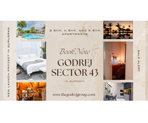 Godrej Sector 43 Gurugram - Choose Only The Luxury