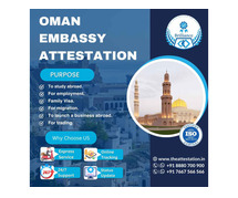 A Significance Guide to Oman Embassy Attestation