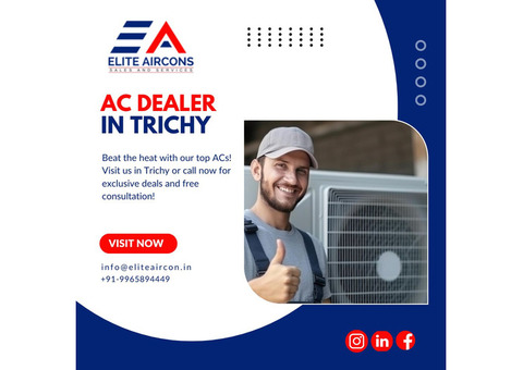 Leading AC Dealer in Trichy