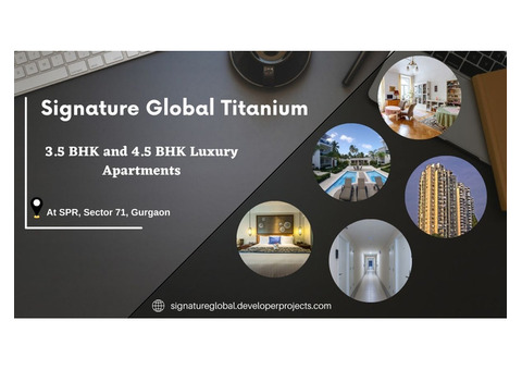 Signature Global Titanium Spr Sector 71 - Luxury Apartments In Gurugram