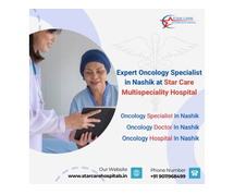 Expert Oncology Specialist in Nashik at Star Care Multispeciality Hospital