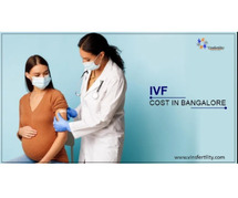 ivf cost in bangalore: test tube baby cost in bangalore
