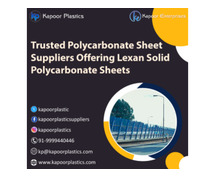 Trusted Polycarbonate Sheet Suppliers Offering Lexan Solid Polycarbonate Sheets