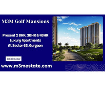 M3M Golf Mansions Gurugram - Where Luxury Meets Convenience
