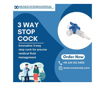 Enhance Medical Procedures with Cutting-Edge 3-Way Stop Cocks