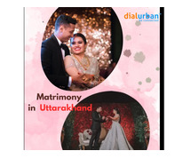 Matrimony in Uttarakhand
