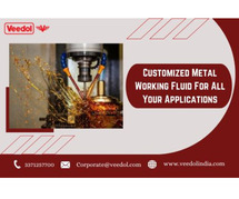 Customized Metal Working Fluid For All Your Applications