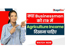 Should Businessman agricultural income be shown in ITR filing?